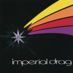 Imperial Drag album graphic