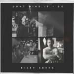 Don't Mind If I Do (feat. Ella Langley) 5499D408 8668 4CE7 830F A4C4D015165F.DontMindIfIDofeatEllaLangley Don't Mind If I Do (feat. Ella Langley)